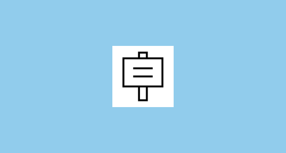🪧 Placard Emoji on Noto Emoji Font 15.0