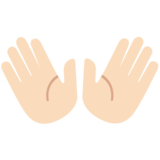 Open Hands: Light Skin Tone on Google Noto Color Emoji Android 7.0